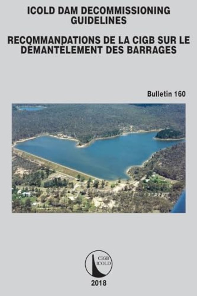 ICOLD Dam Decommissioning - Guidelines