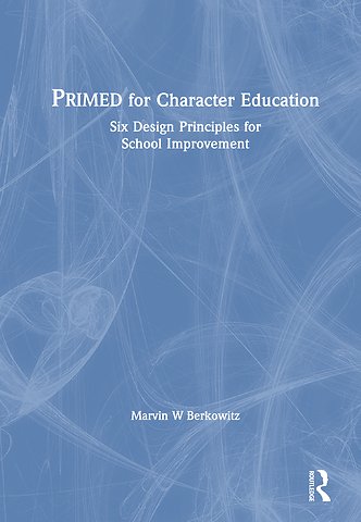 PRIMED for Character Education