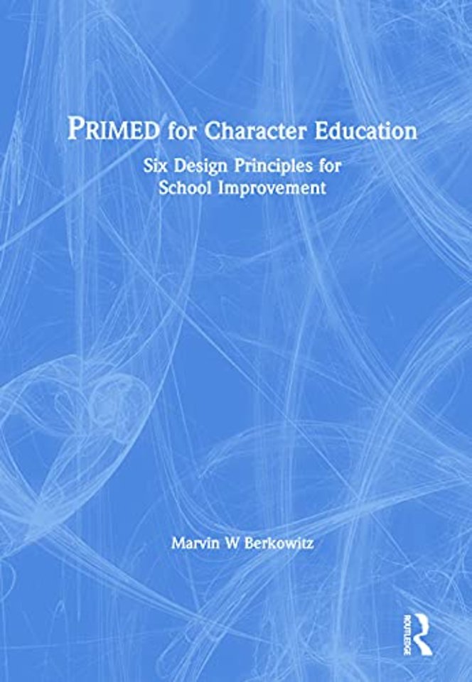 PRIMED for Character Education