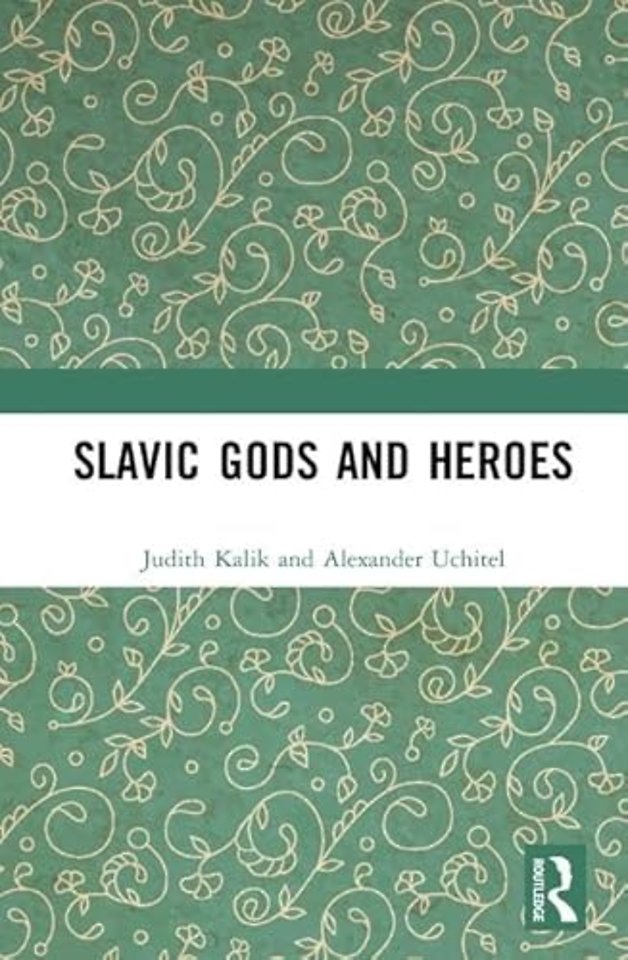 Slavic Gods and Heroes