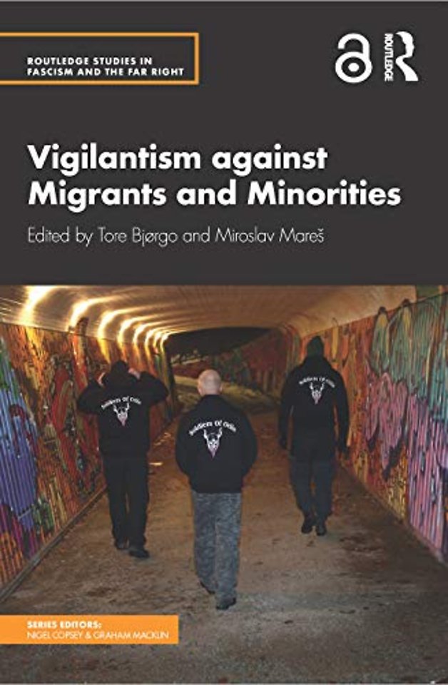 Vigilantism against Migrants and Minorities