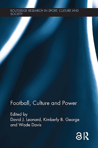 Football, Culture and Power