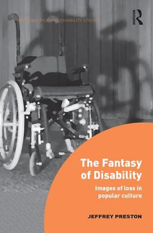 Fantasy of Disability