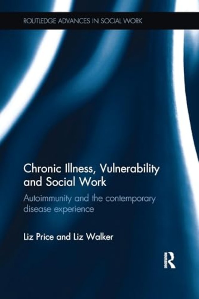 Chronic Illness, Vulnerability and Social Work