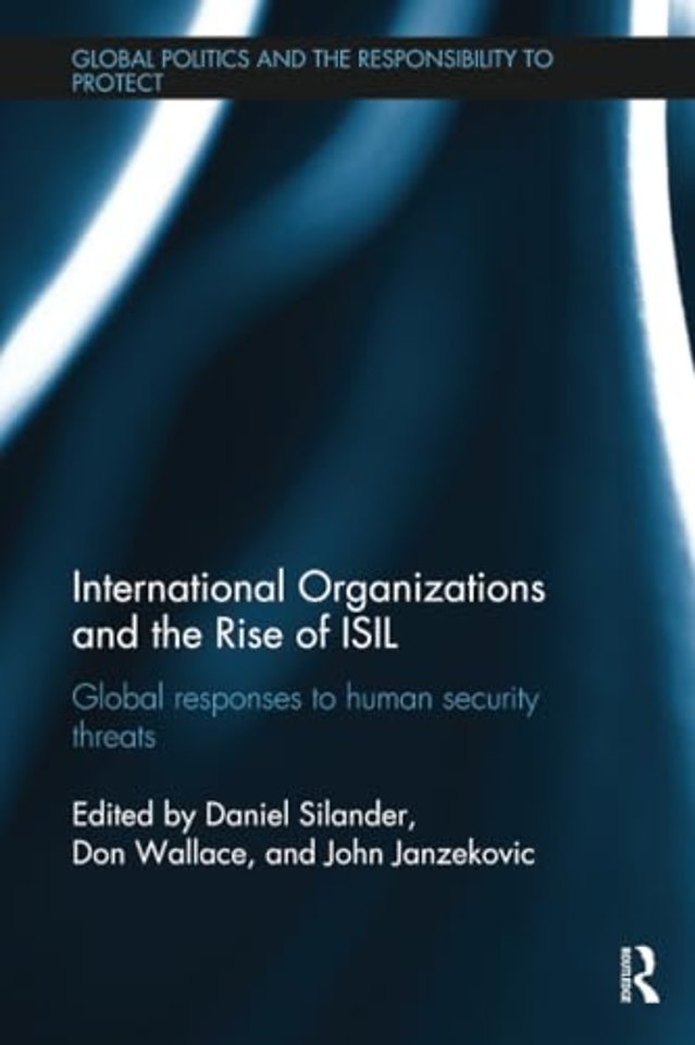 International Organizations and The Rise of ISIL