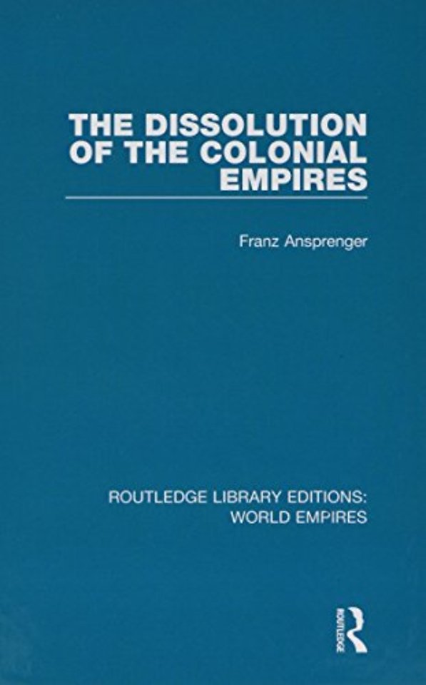 Dissolution of the Colonial Empires