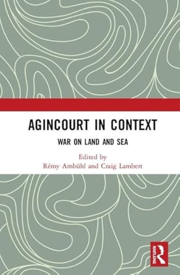 Agincourt in Context