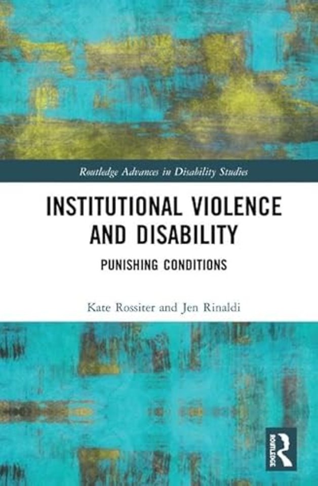 Institutional Violence and Disability