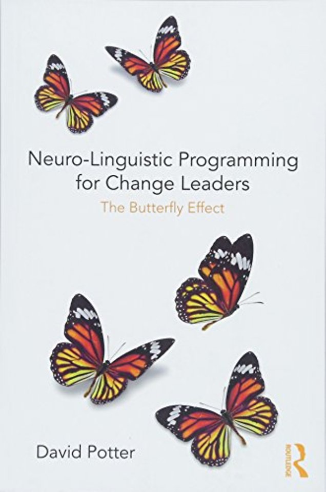 Neuro-Linguistic Programming for Change Leaders