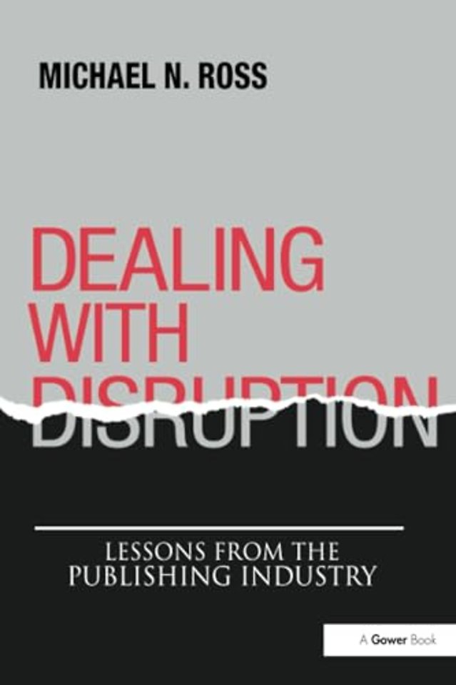 Dealing with Disruption