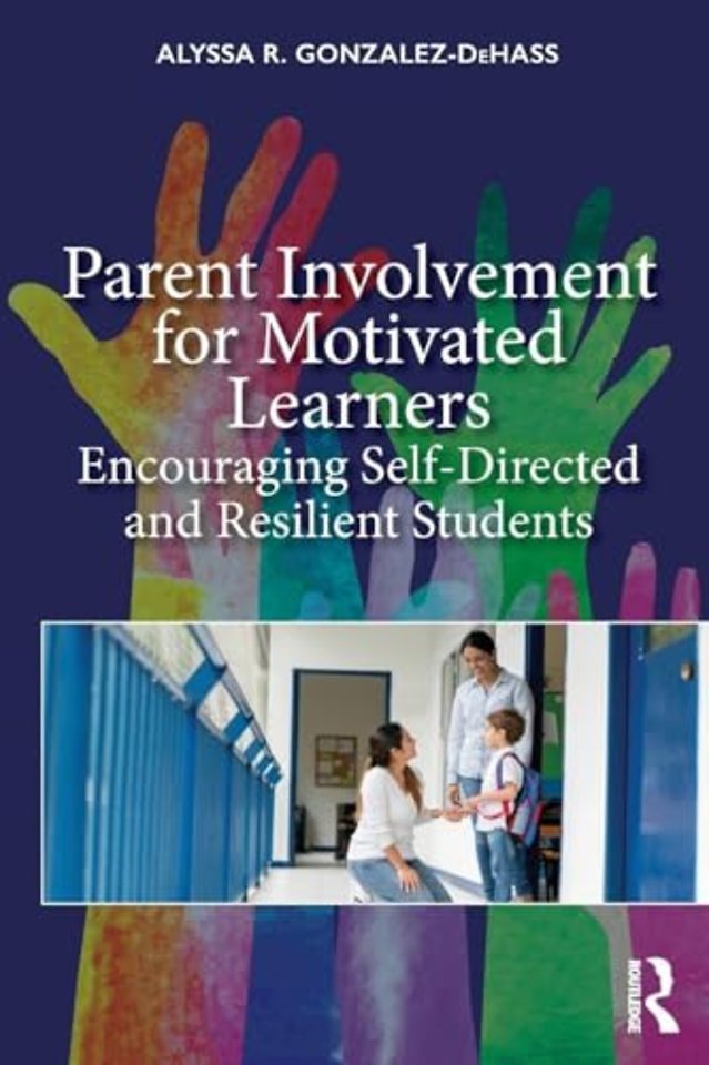Parent Involvement for Motivated Learners