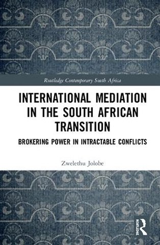 International Mediation in the South African Transition
