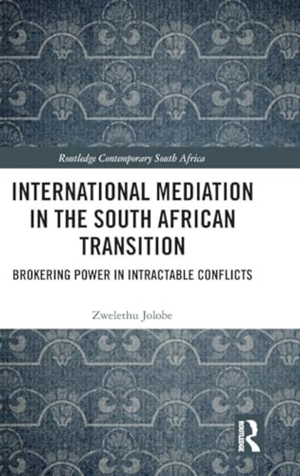 International Mediation in the South African Transition