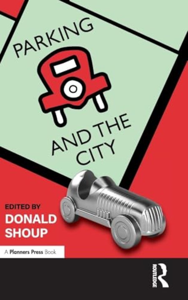 Parking and the City