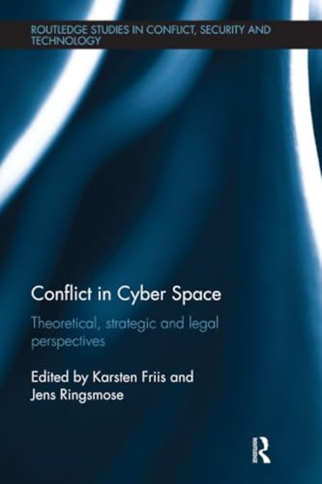Conflict in Cyber Space