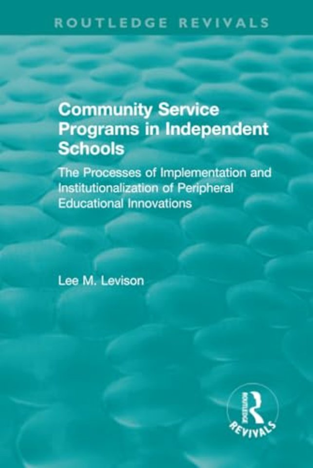 Community Service Programs in Independent Schools