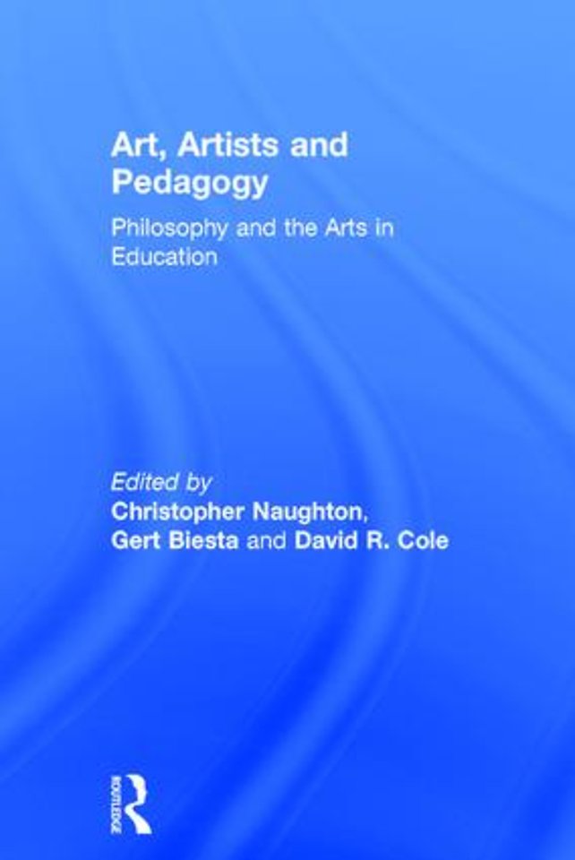 Art, Artists and Pedagogy