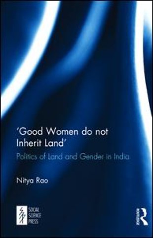‘Good Women do not Inherit Land'