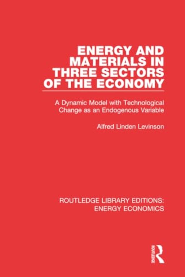Energy and Materials in Three Sectors of the Economy