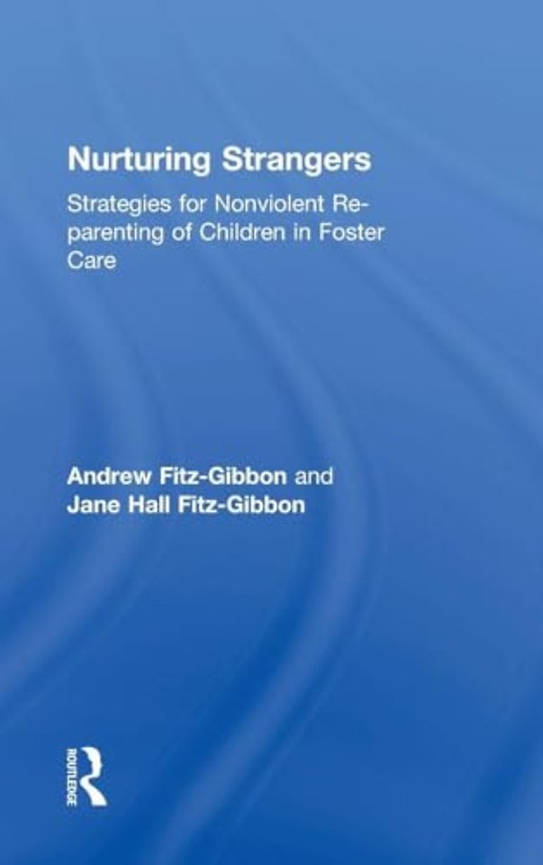 Nurturing Strangers