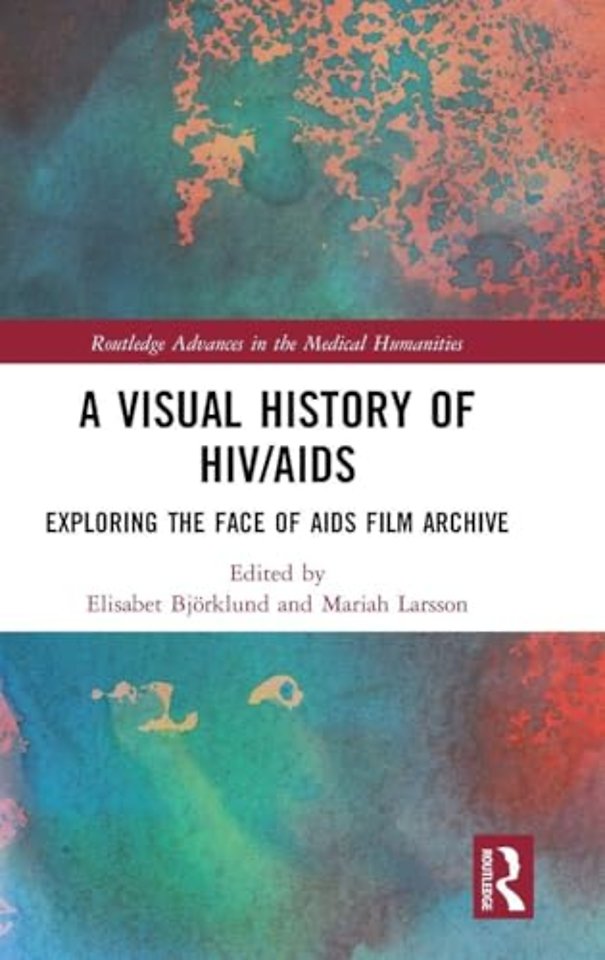 Visual History of HIV/AIDS