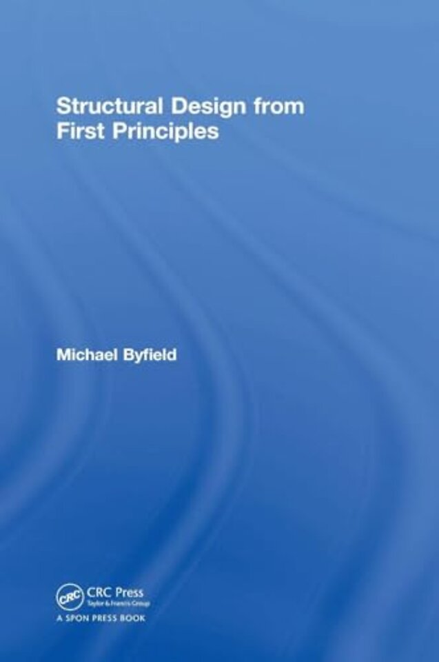 Structural Design from First Principles