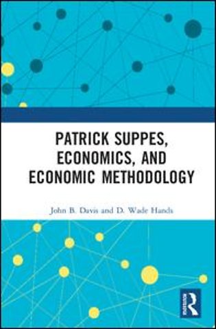 Patrick Suppes, Economics, and Economic Methodology