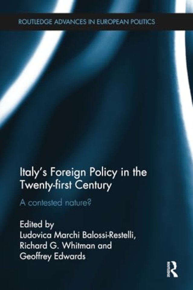 Italy's Foreign Policy in the Twenty-first Century