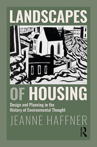 Landscapes of Housing