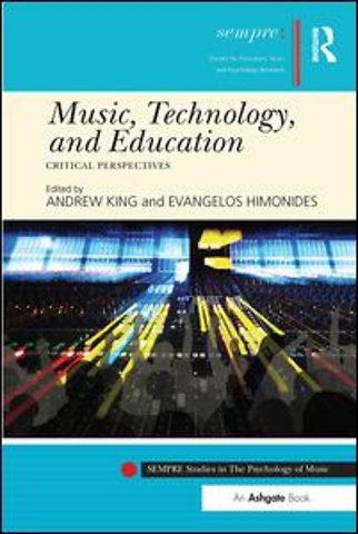 Music, Technology, and Education