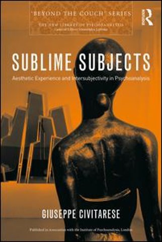 New Library of Psychoanalysis 'Beyond the Couch' Series