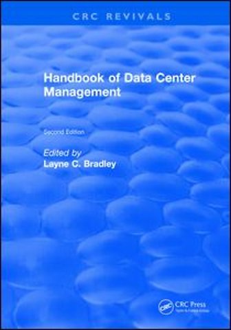 Handbook of Data Center Management