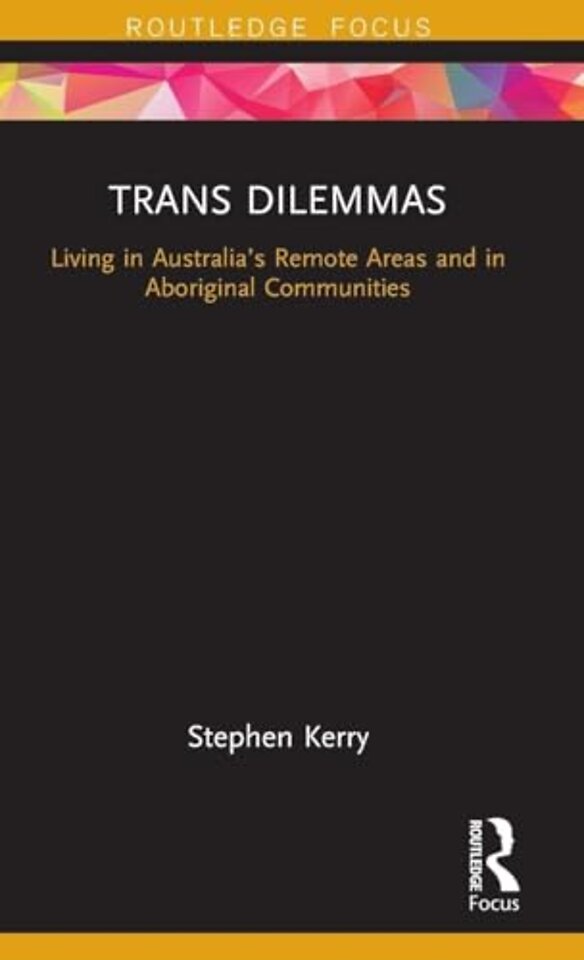 Trans Dilemmas