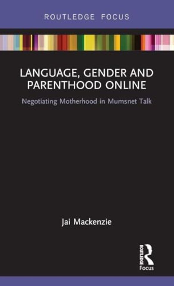 Language, Gender and Parenthood Online