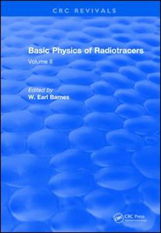 Basic Physics Of Radiotracers