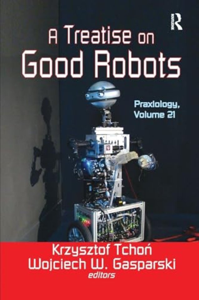 Treatise on Good Robots