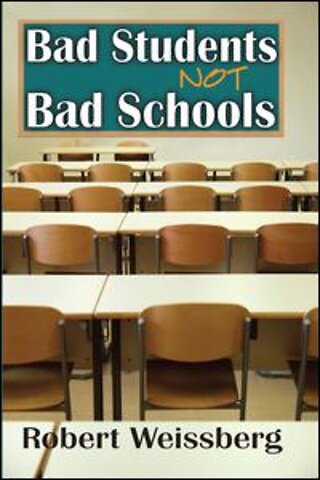 Bad Students, Not Bad Schools