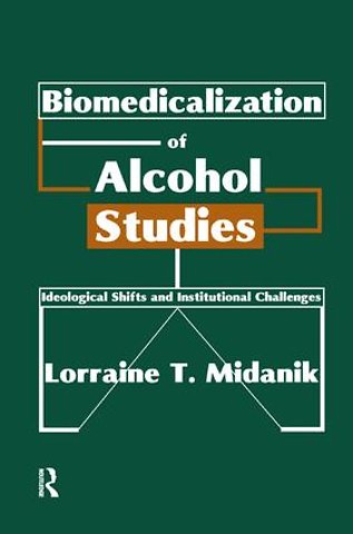 Biomedicalization of Alcohol Studies