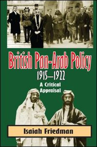 British Pan-Arab Policy, 1915-1922