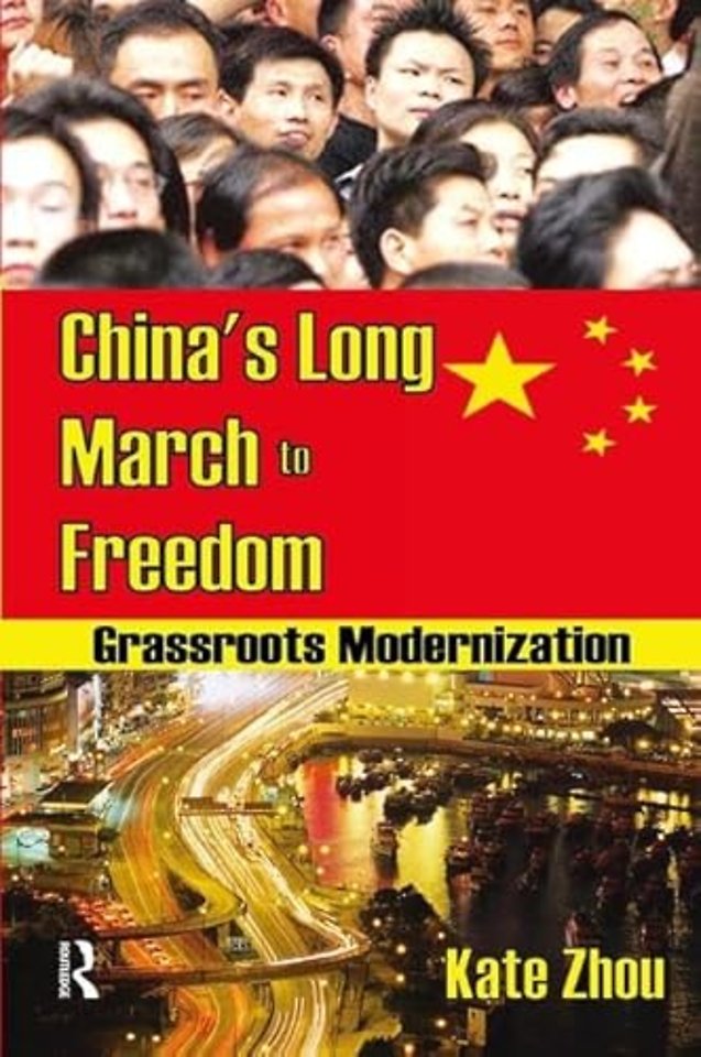 China's Long March to Freedom