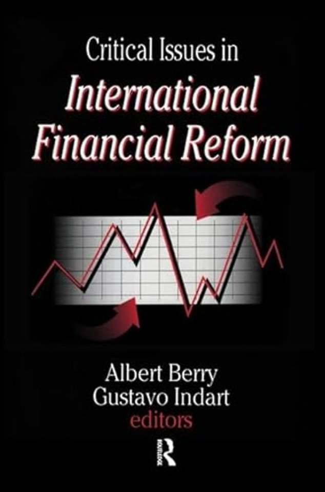 Critical Issues in International Financial Reform