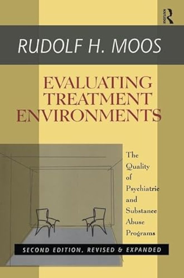 Evaluating Treatment Environments