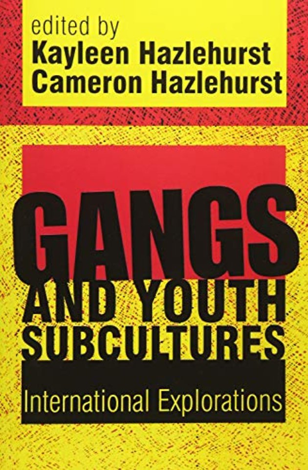Gangs and Youth Subcultures