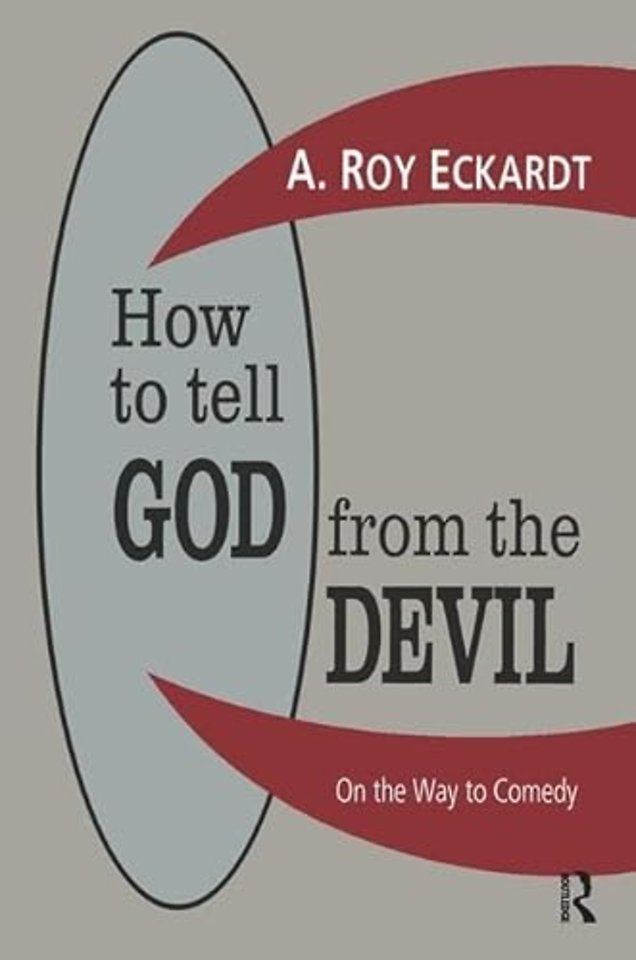 How to Tell God from the Devil