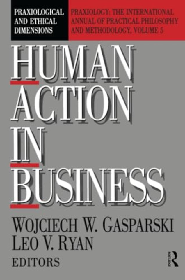 Human Action in Business