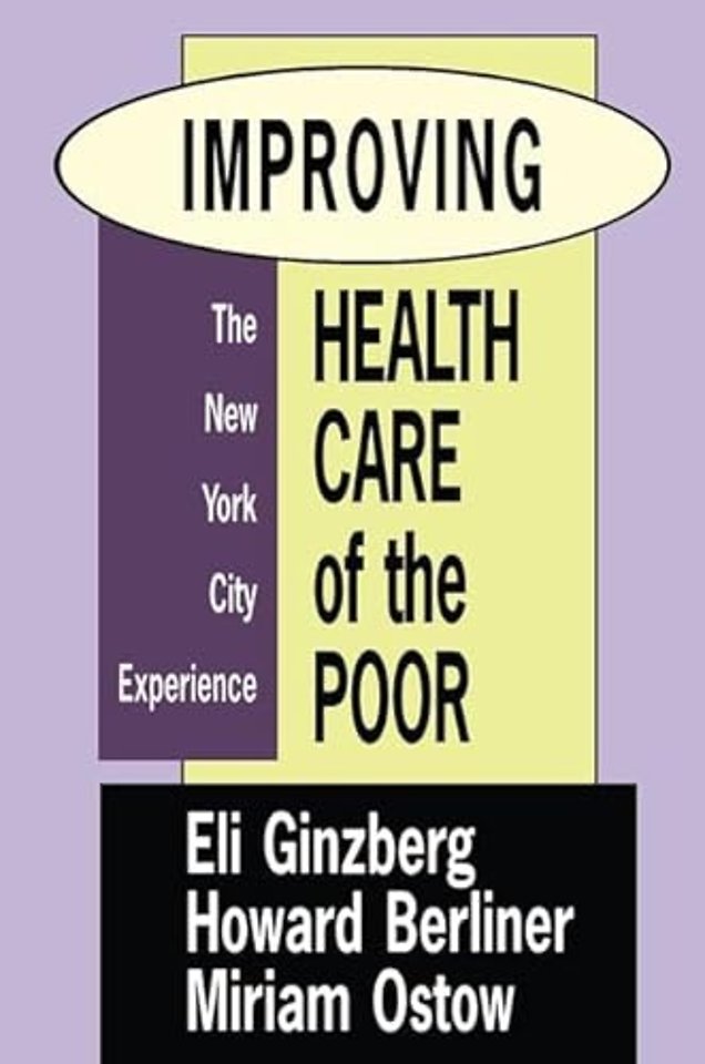 Improving Health Care of the Poor