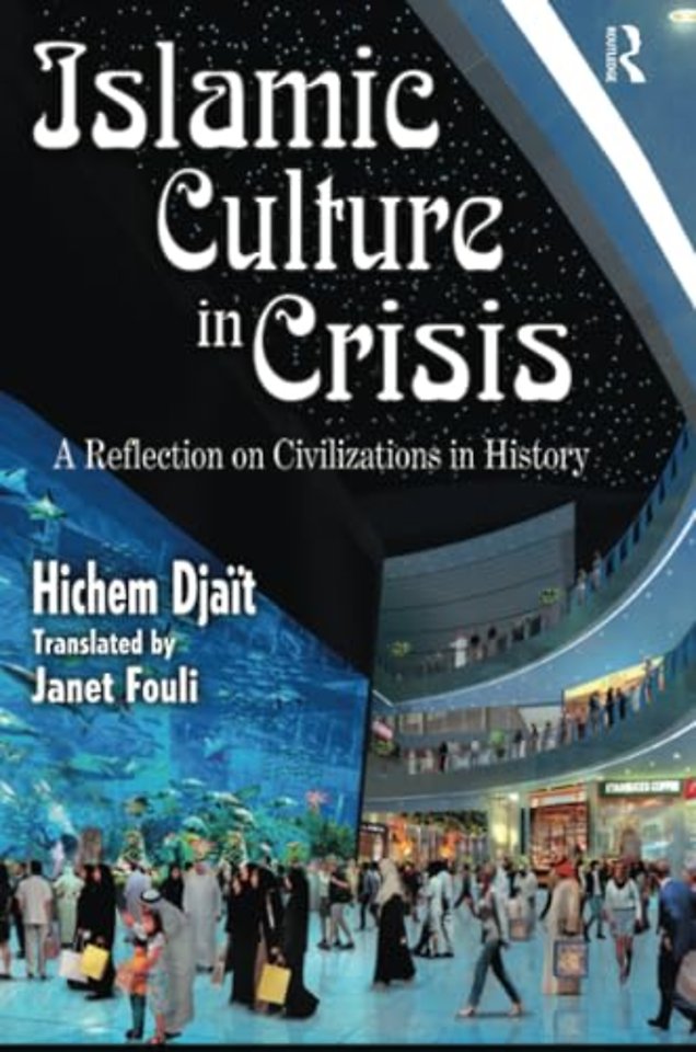 Islamic Culture in Crisis