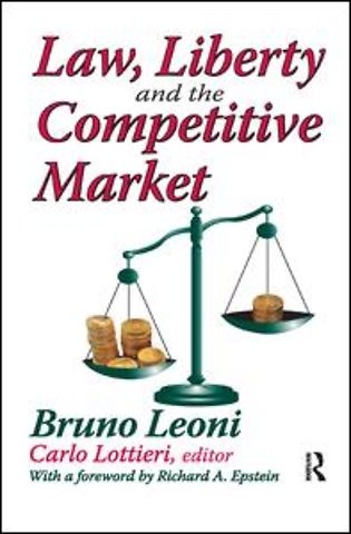 Law, Liberty, and the Competitive Market