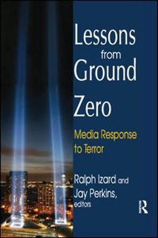 Lessons from Ground Zero