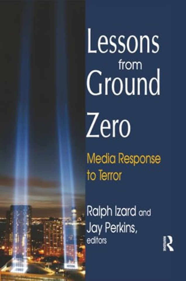Lessons from Ground Zero